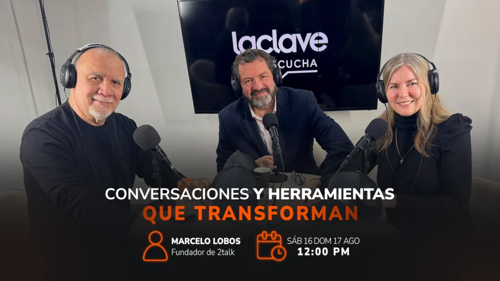 Conversaciones y Herramientas que Transforman con Marcelo Lobos