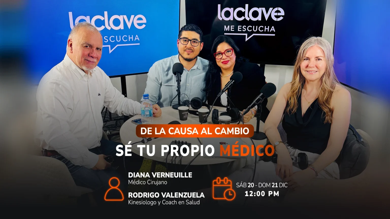 De la causa al cambio - Sé tu propio médico con Diana Verneuille y Rodrigo Valenzuela