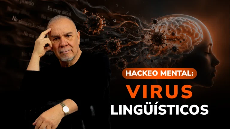 Hackeo mental: Cómo desinstalar los virus lingüísticos que sabotean tus logros